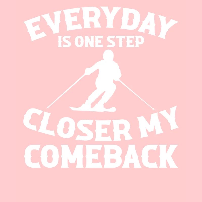 Every day my comeback is one step closer