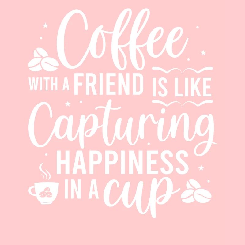 Café avec un ami, c’est comme le bonheur