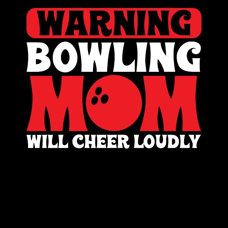 Warnung Bowling Mom Wird Laut Jubeln