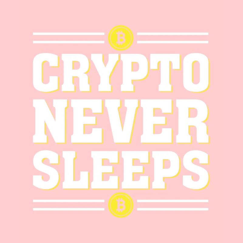 Crypto Never Sleeps