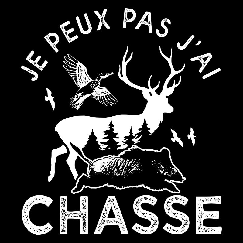 chasseur je peux pas j'ai chasse chasser