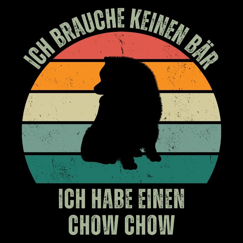 Ich habe einen Chow Chow, ich brauche keinen Bär