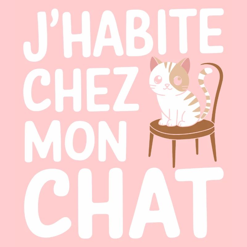 J'habite chez mon chat
