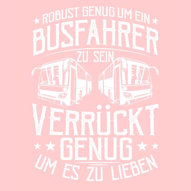 Buschauffeur Robust Genug Busfahrer Outfit