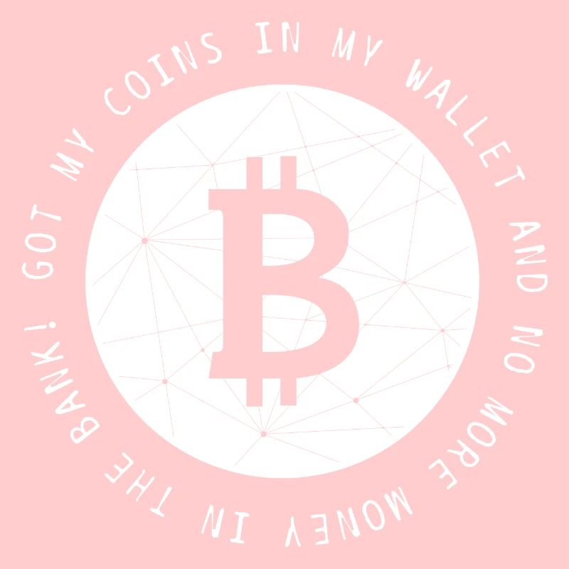 Bitcoin BTC Krypto Crypto lustig cool Spruch