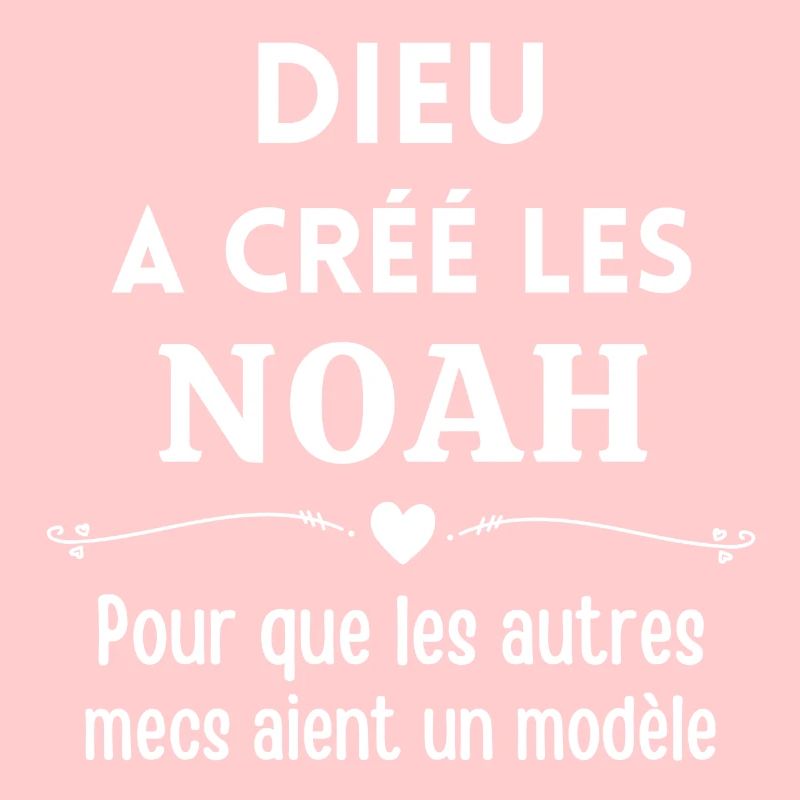 Noah, prénom Noah, anniversaire Noah