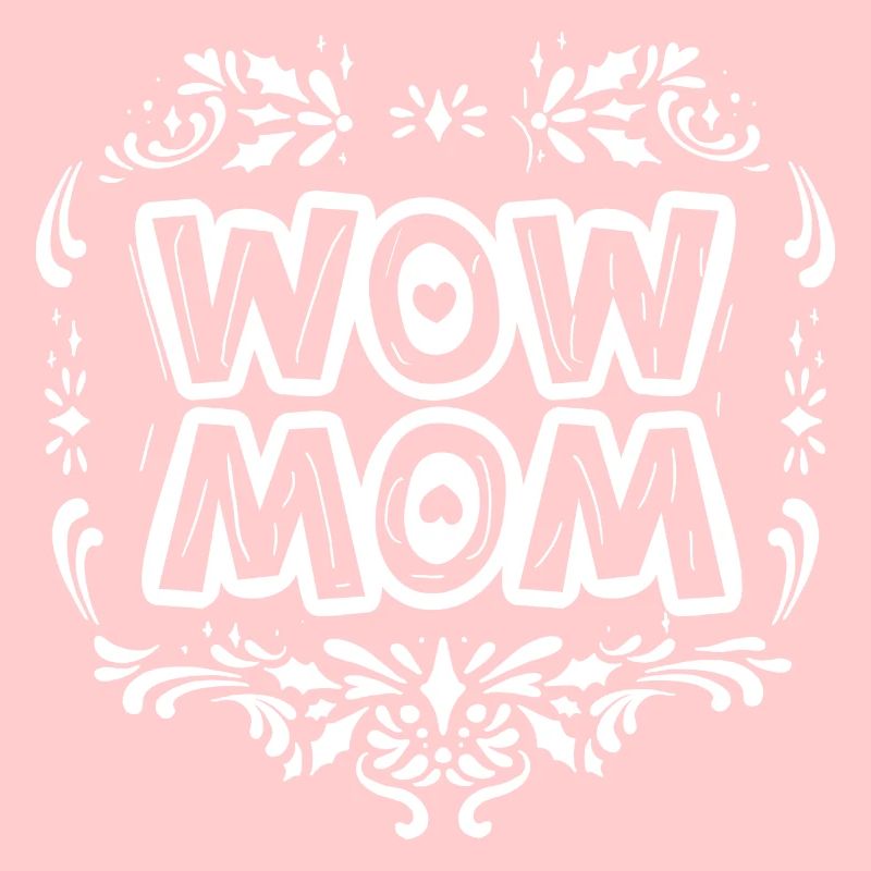 WOW Mama