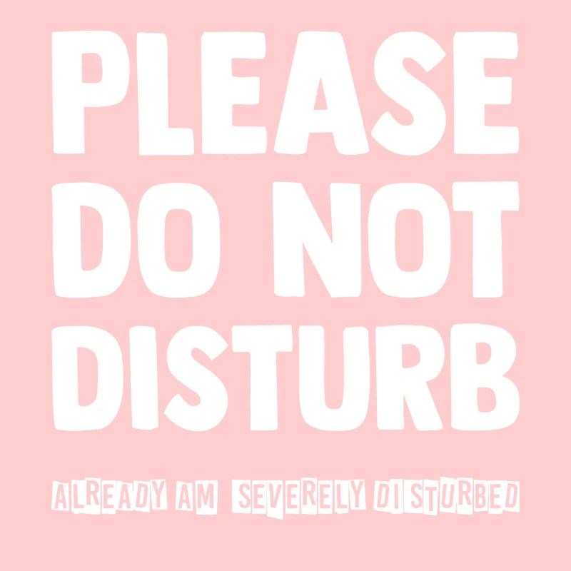 Please do not disturb