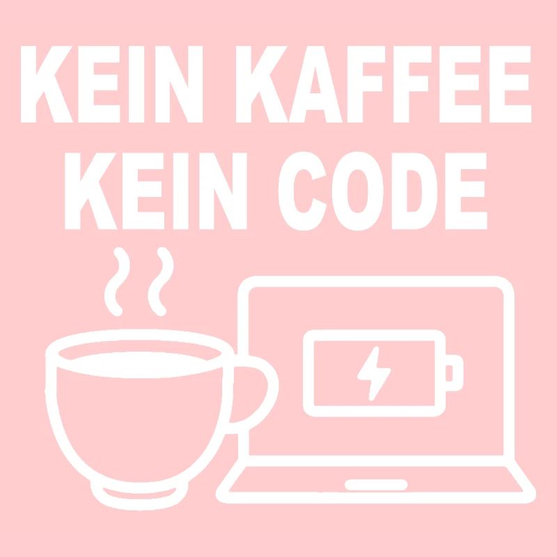 Kein Kaffee Kein Code - Conception de programmeur amusant