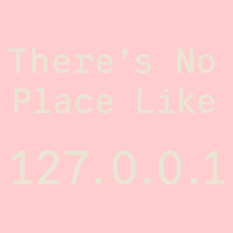 Es geht nichts über Localhost