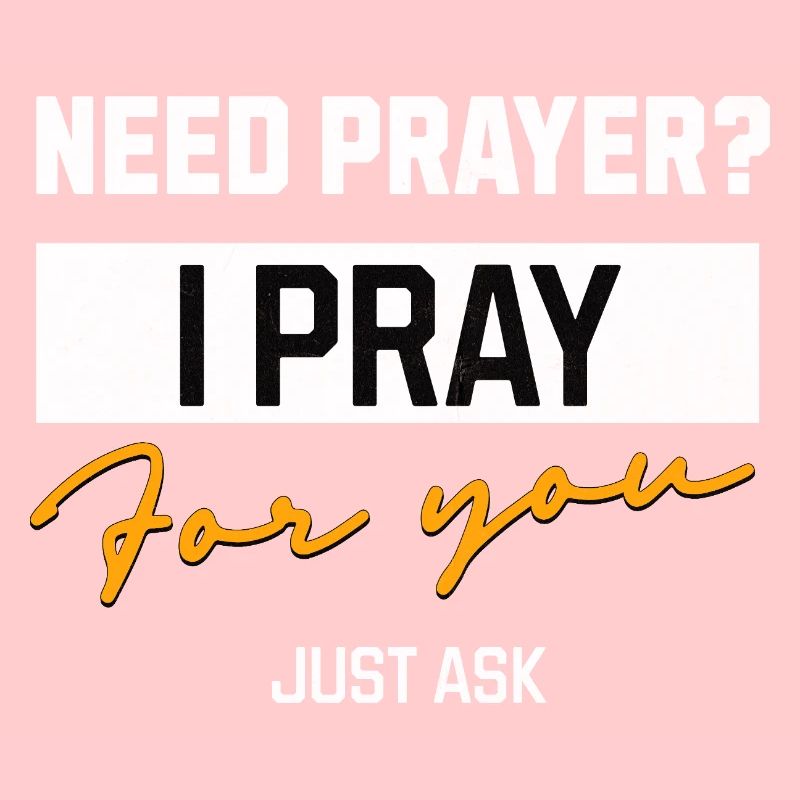 I Pray for You Prayer Message