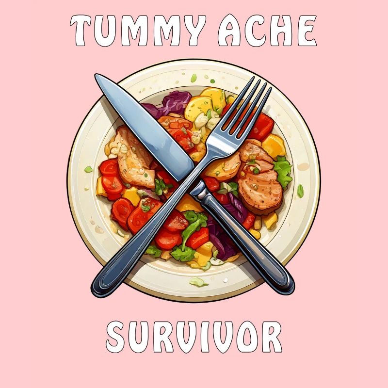 DINNER PLATE Tummy Ache Survivor