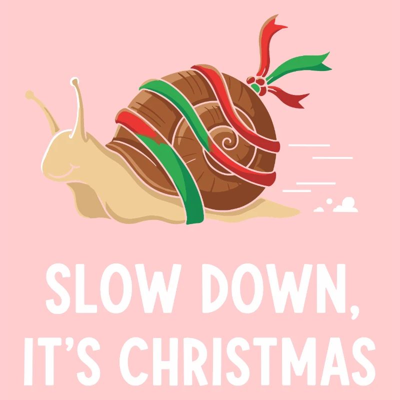 Slow Down Weihnachten Schnecke