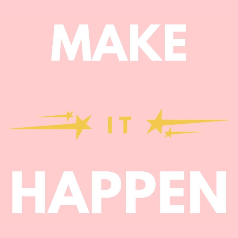 Faites que ça arrive : citation motivationnelle minimale