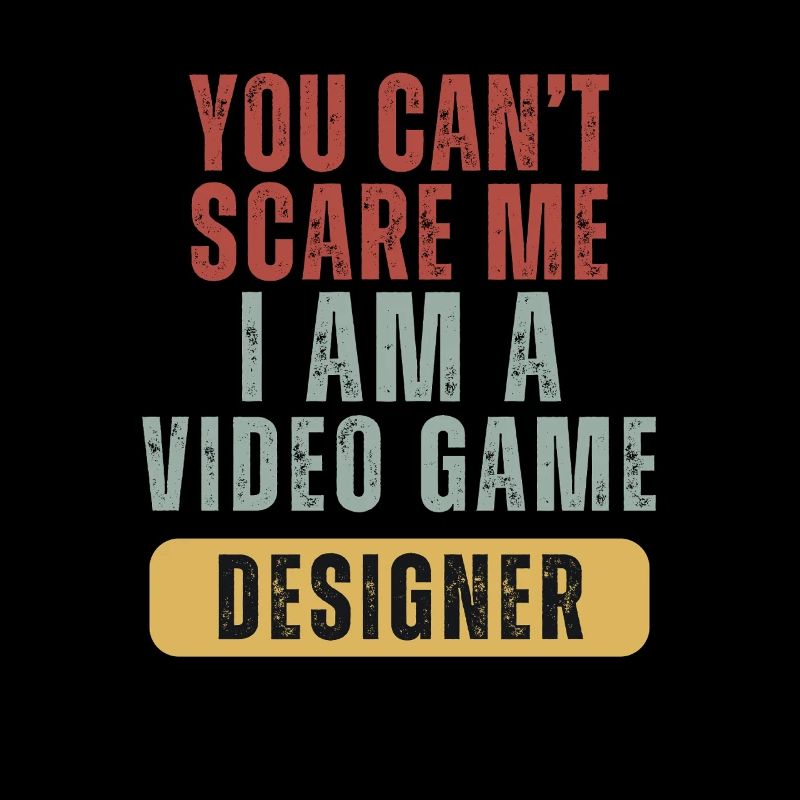 Du kannst mir keine Angst machen. Ich bin Videospieldesigner.
