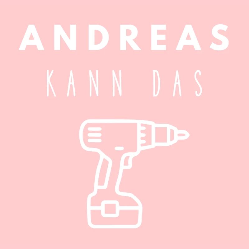 Andreas Name Handwerker Werkzeug Akkuschrauber
