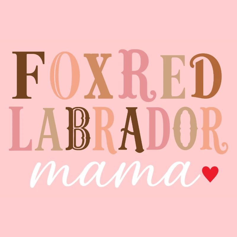 Foxred Labrador Mama Hundemama Shirt