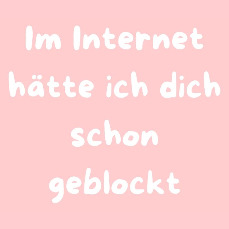Schon geblockt Netz Meme Text