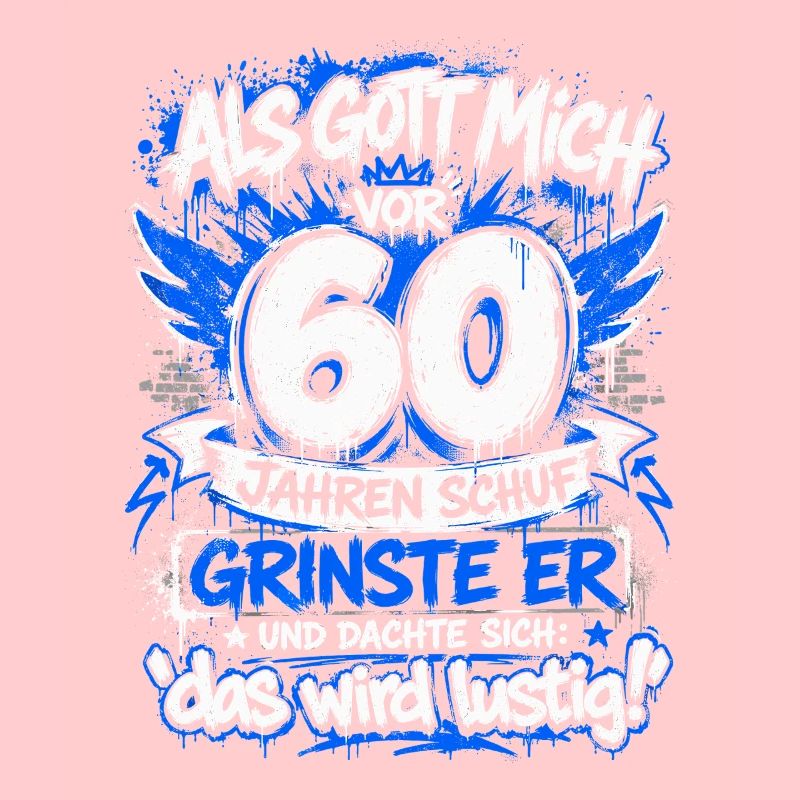 60er Geburtstags Graffiti Spruch