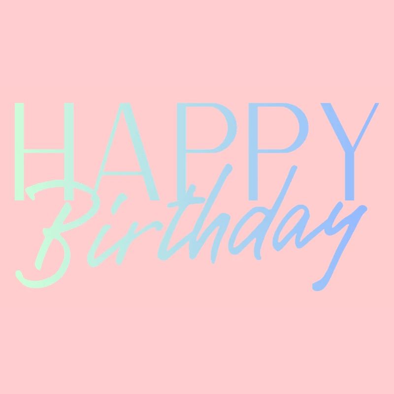 Bon anniversaire