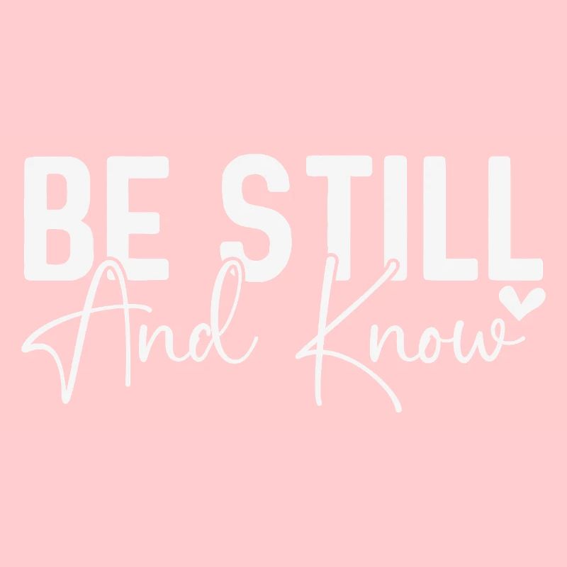 Sei still und wisse