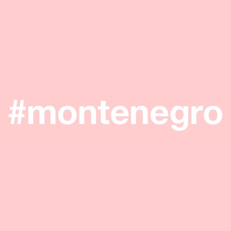 MONTÉNÉGRO Hashtag