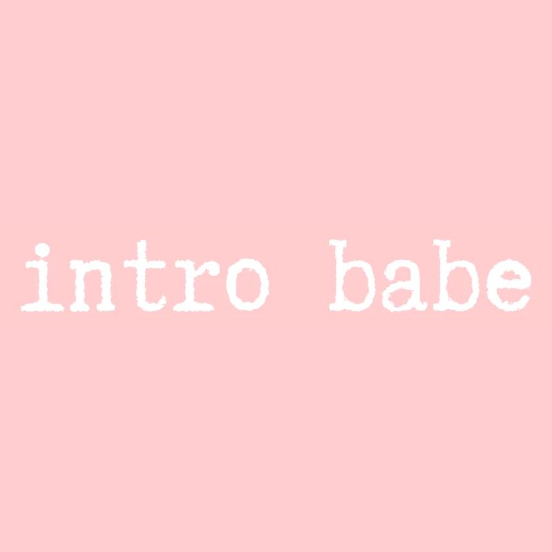 intro babe