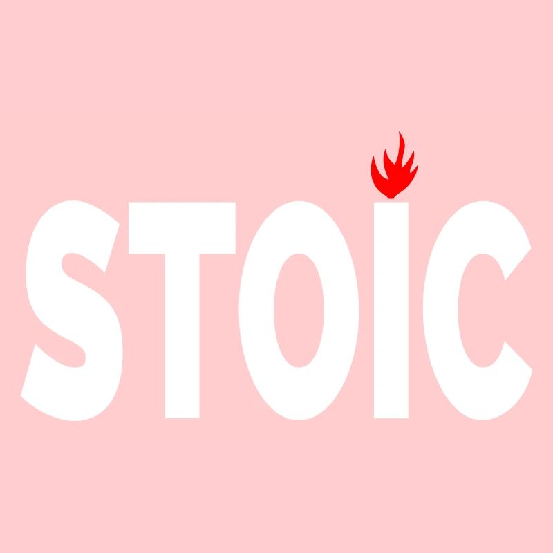 Stoic being stoic typographic artwork