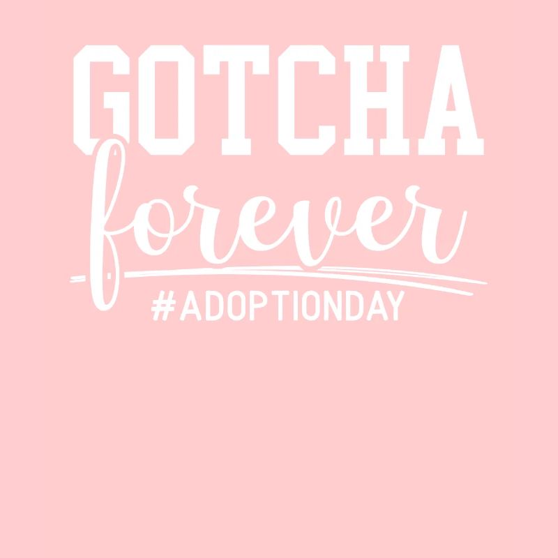 Annonce d’adoption de Gotcha Forever Gotcha Day