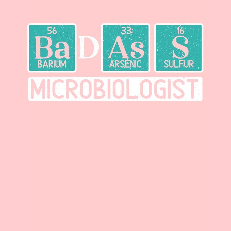 Badass Microbiologiste Science Lover Microbiologie