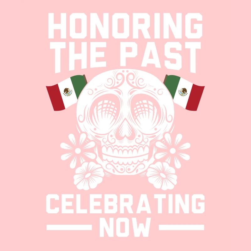 Honoring the past celebrating now Dia De Muertos
