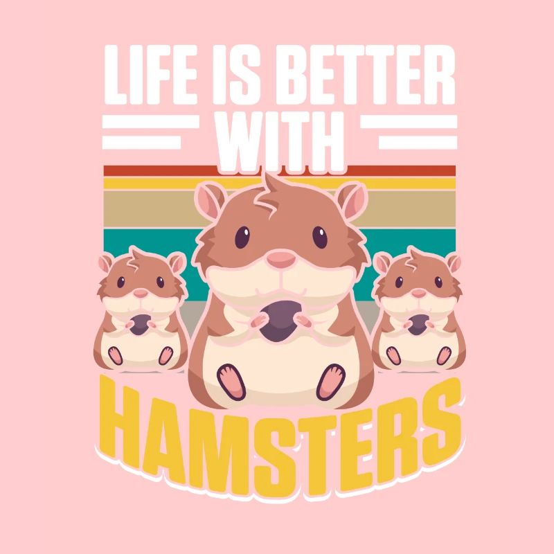 Life is Better with Hamsters Feldhamster
