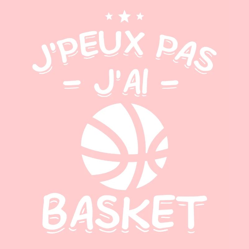 J'Peux Pas ! J'Ai Basket 🏀