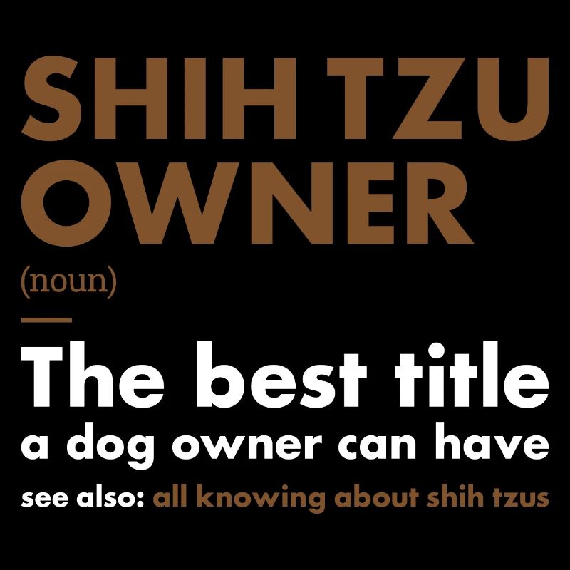 Shih Tzu Définition du propriétaire