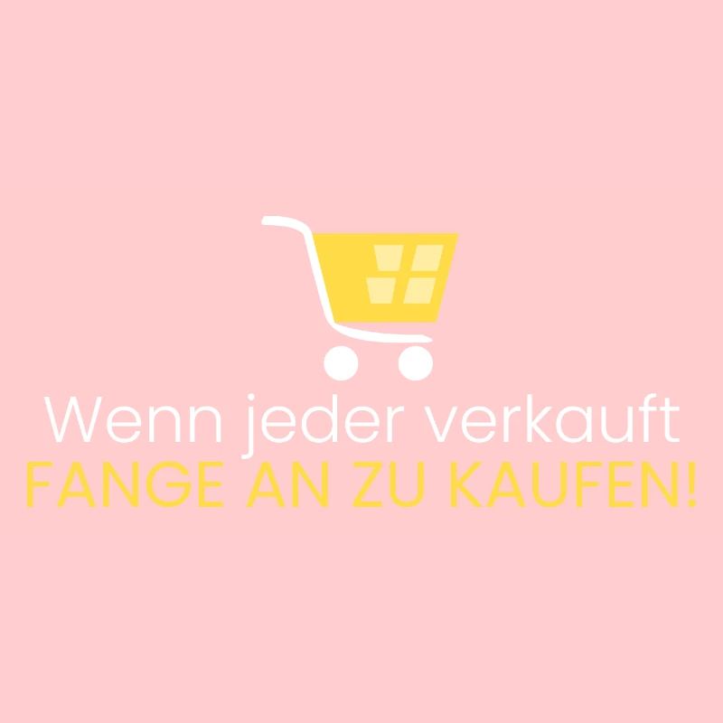 Wenn jeder verkauft..