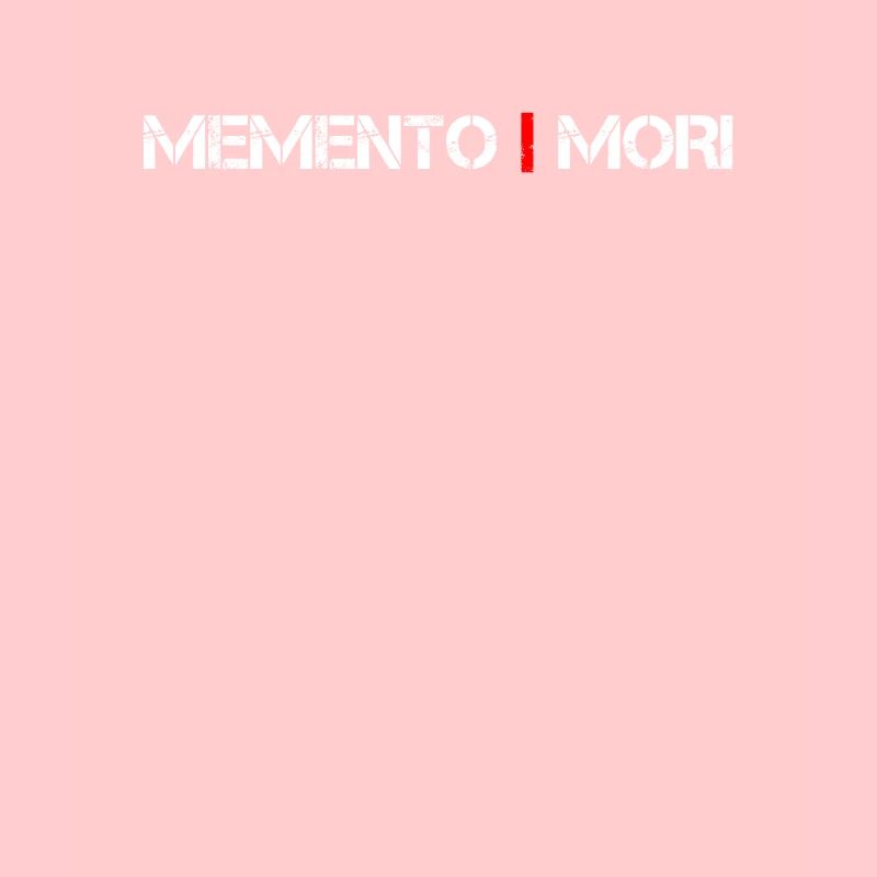 Memento Mori - dicton latin