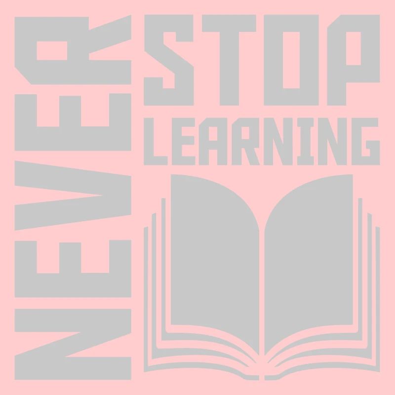 never stop learning Zitat