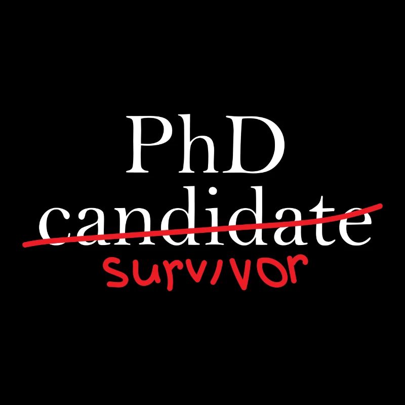 Phd Survivor Abschluss Geschenk