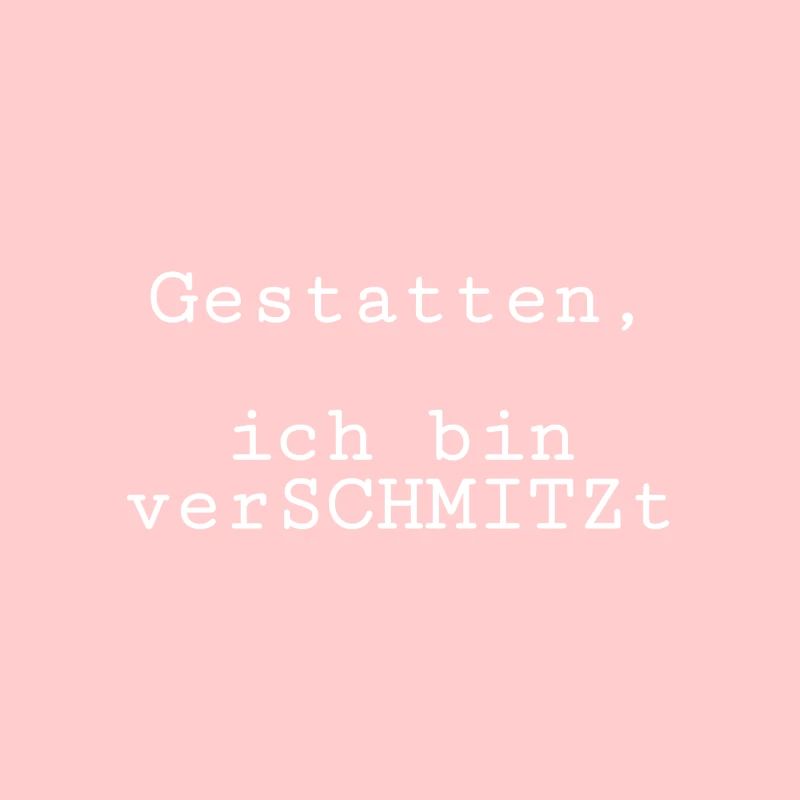 Du bist verschmitzt