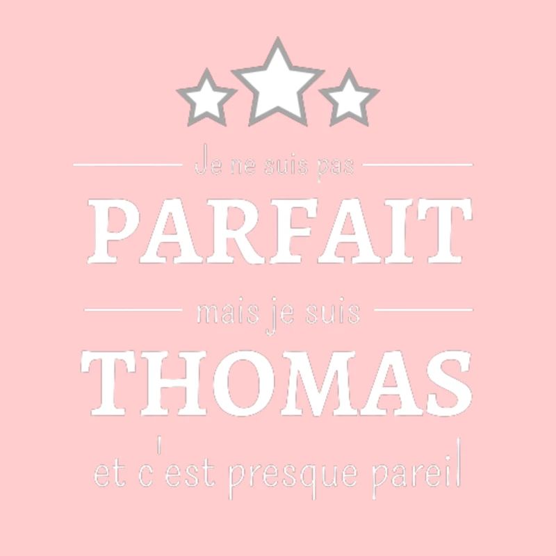 Ich bin nicht perfekt, aber ich bin Thomas.