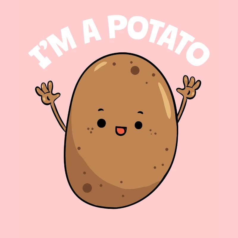 I'm A Potato