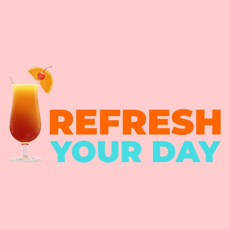 Refresh your day!