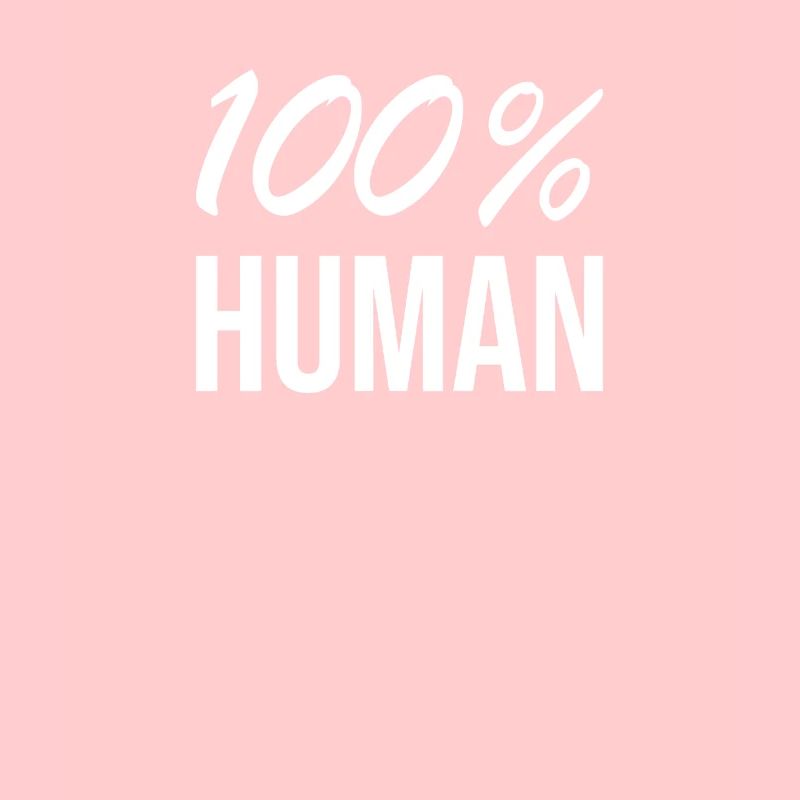 100% Human
