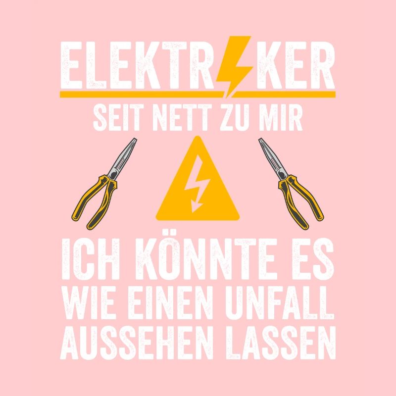 Elektriker Warnung Sei Nett Zu Mir Witziges Design