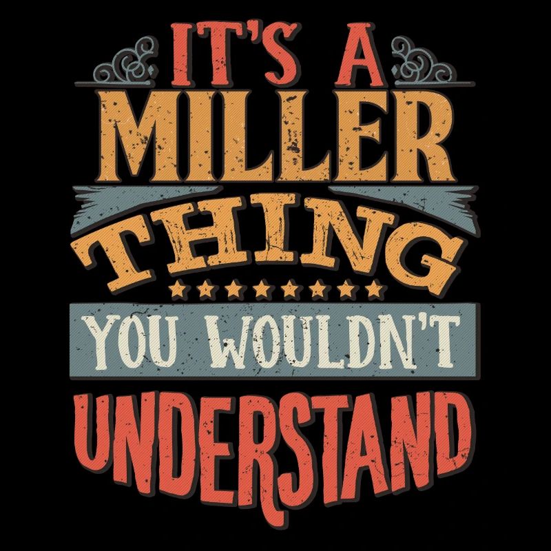 C’est une chose de miller que vous ne comprendriez pas -