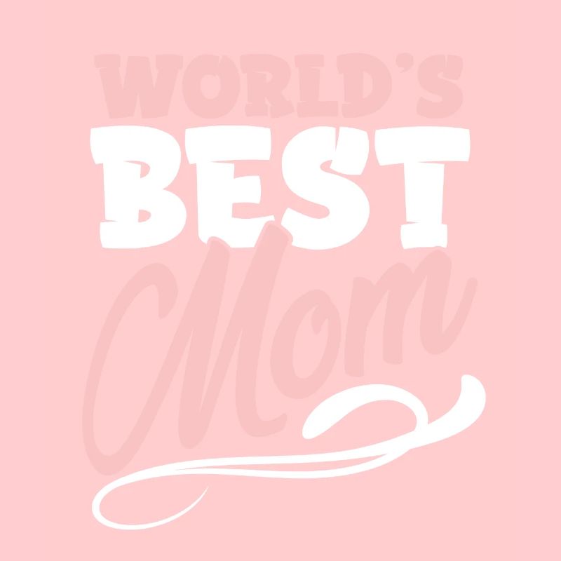 world s best mom