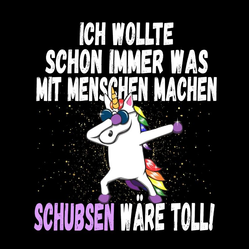 "Was mit Menschen machen" - lustig Einhorn Spruch