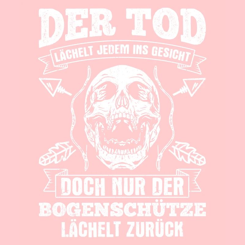 Tod lächelt jedem ins Gesicht Bogenschütze lächelt