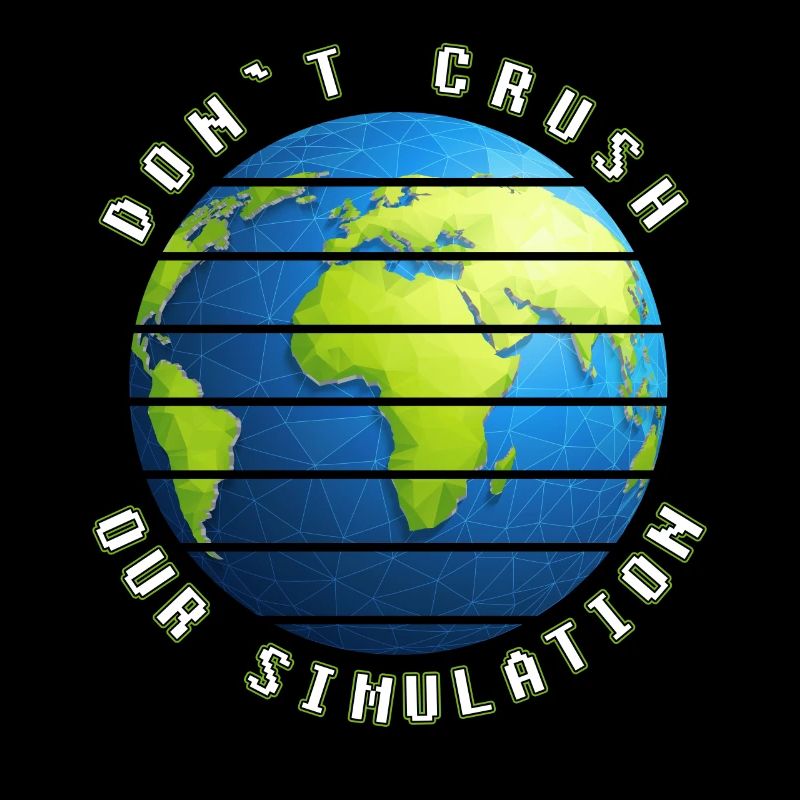 lustig Simulation Theorie Erde Welt Geschenkidee