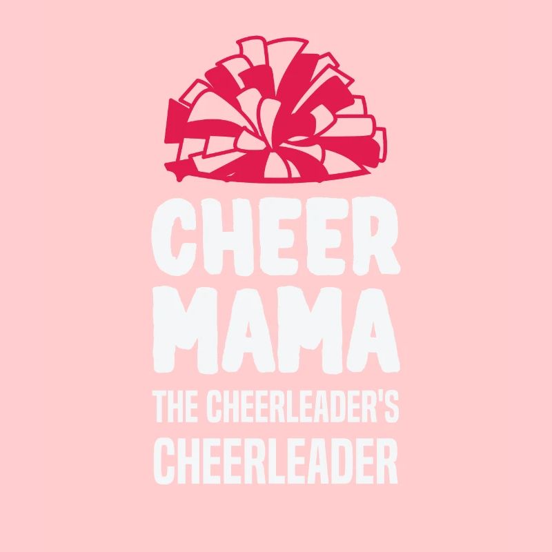 Cheer Mama The Cheerleader's Cheerleader